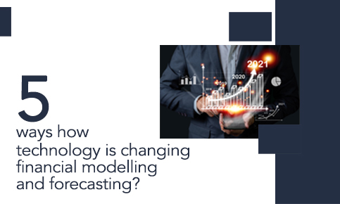 website-small-five-ways-how-technology-is-changing-financial-modelling-and-forecasting